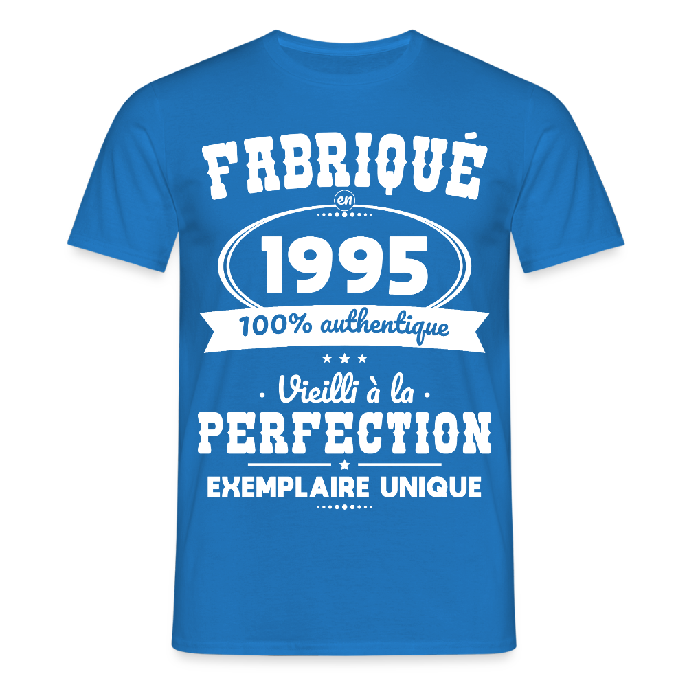 T-shirt Homme - Anniversaire 30 Ans - Fabriqué en 1995 - bleu royal