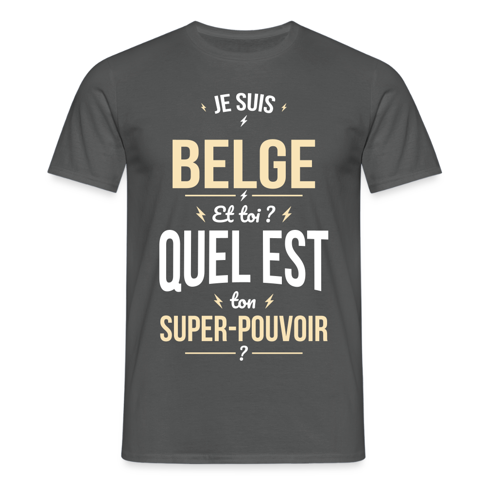T-shirt Homme - Je suis Belge - Super-pouvoir - charbon