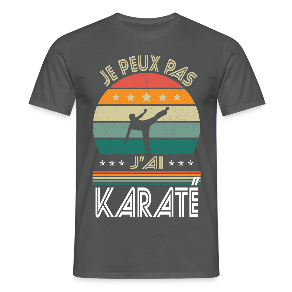 T-shirt Homme - Je peux pas j'ai Karaté - charbon