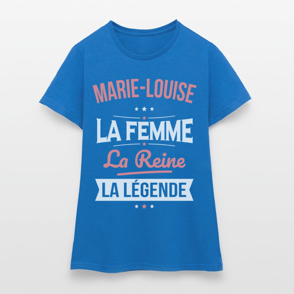T-shirt Femme - Marie-Louise - la Femme - la Reine - la Légende - bleu royal