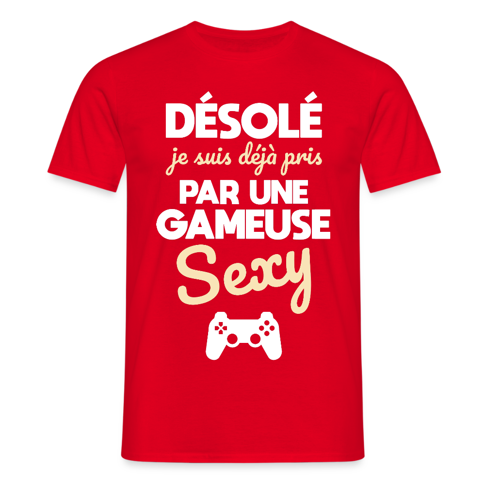 T-shirt Homme - Je suis pris par une gameuse sexy - rouge