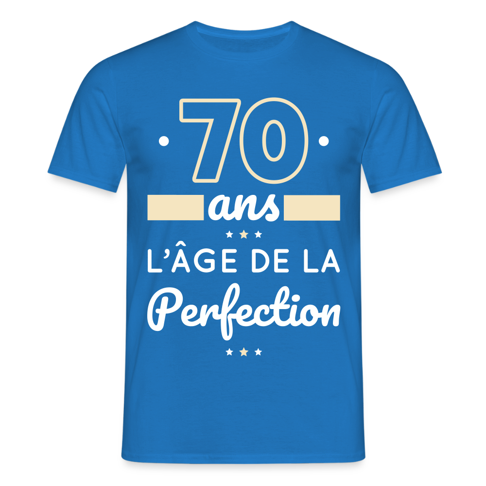 T-shirt Homme - 70 ans l'âge de la perfection - bleu royal