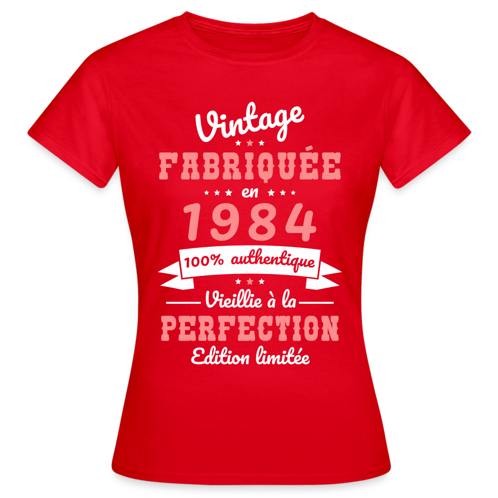 T-shirt Femme - Anniversaire 41 Ans - Vintage Fabriquée en 1984 - rouge