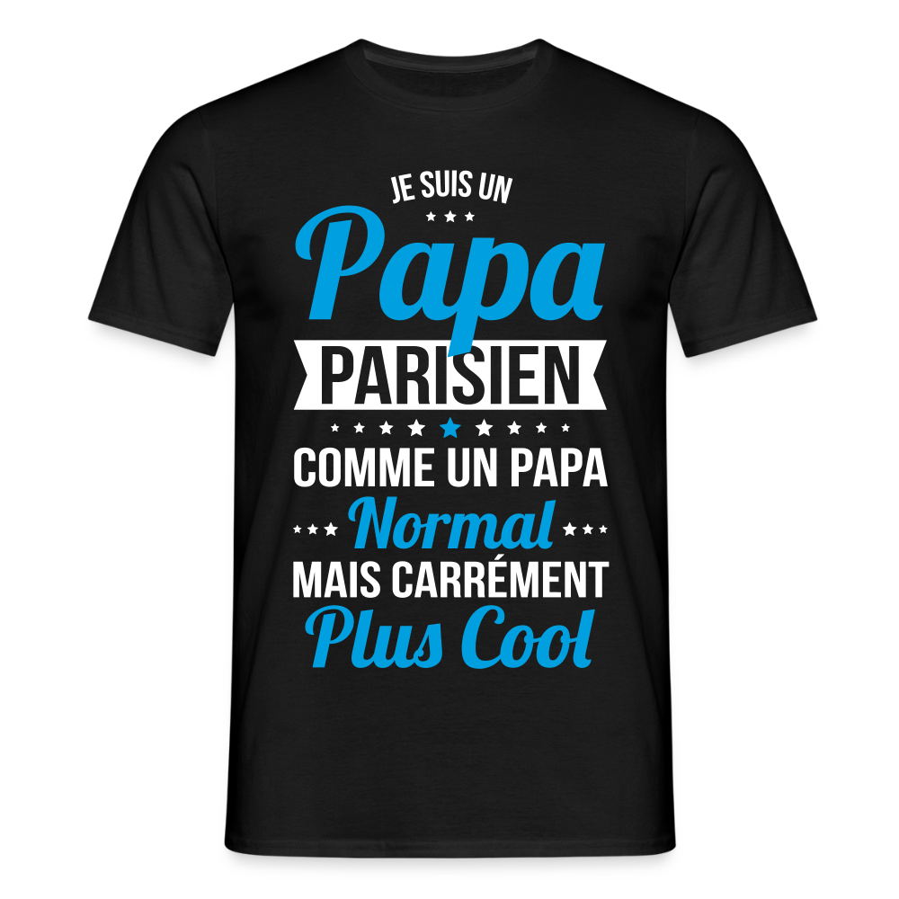 T-shirt Homme - Papa Parisien Plus Cool - noir