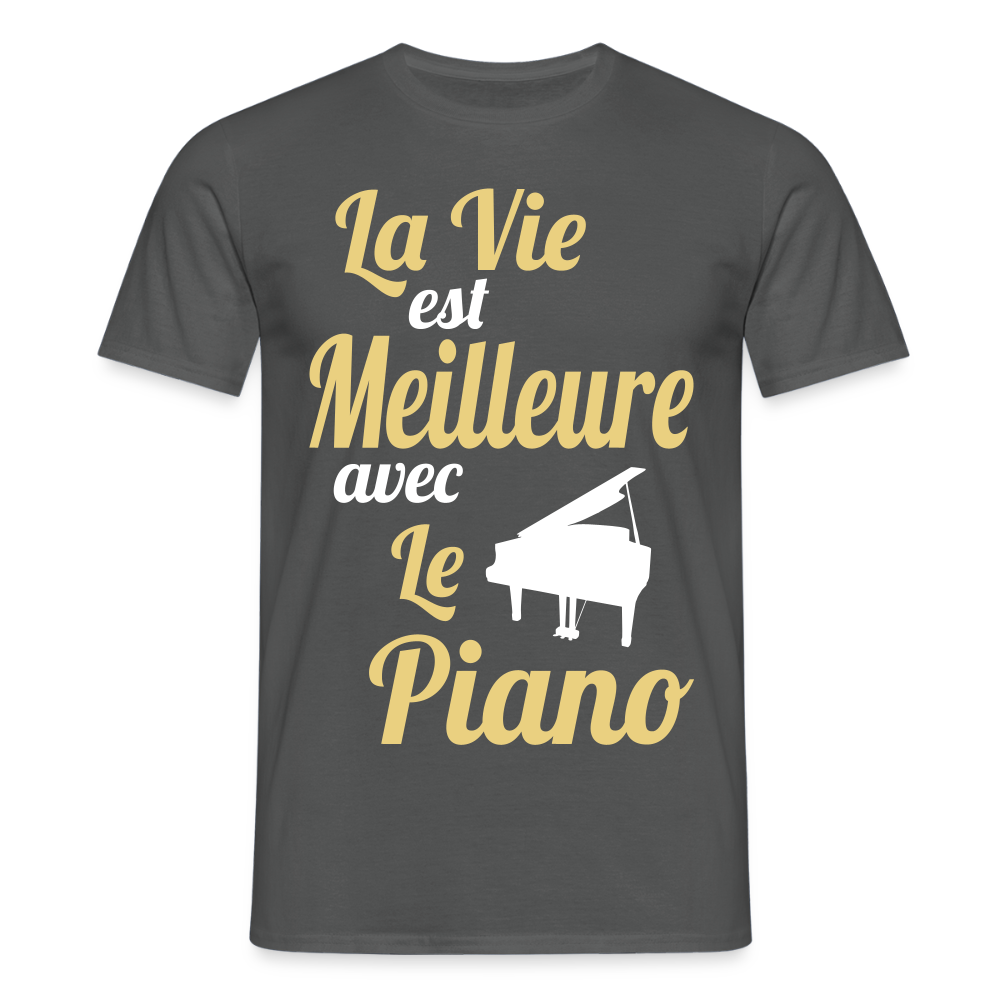 T-shirt Homme - La vie est meilleure avec le piano - charbon