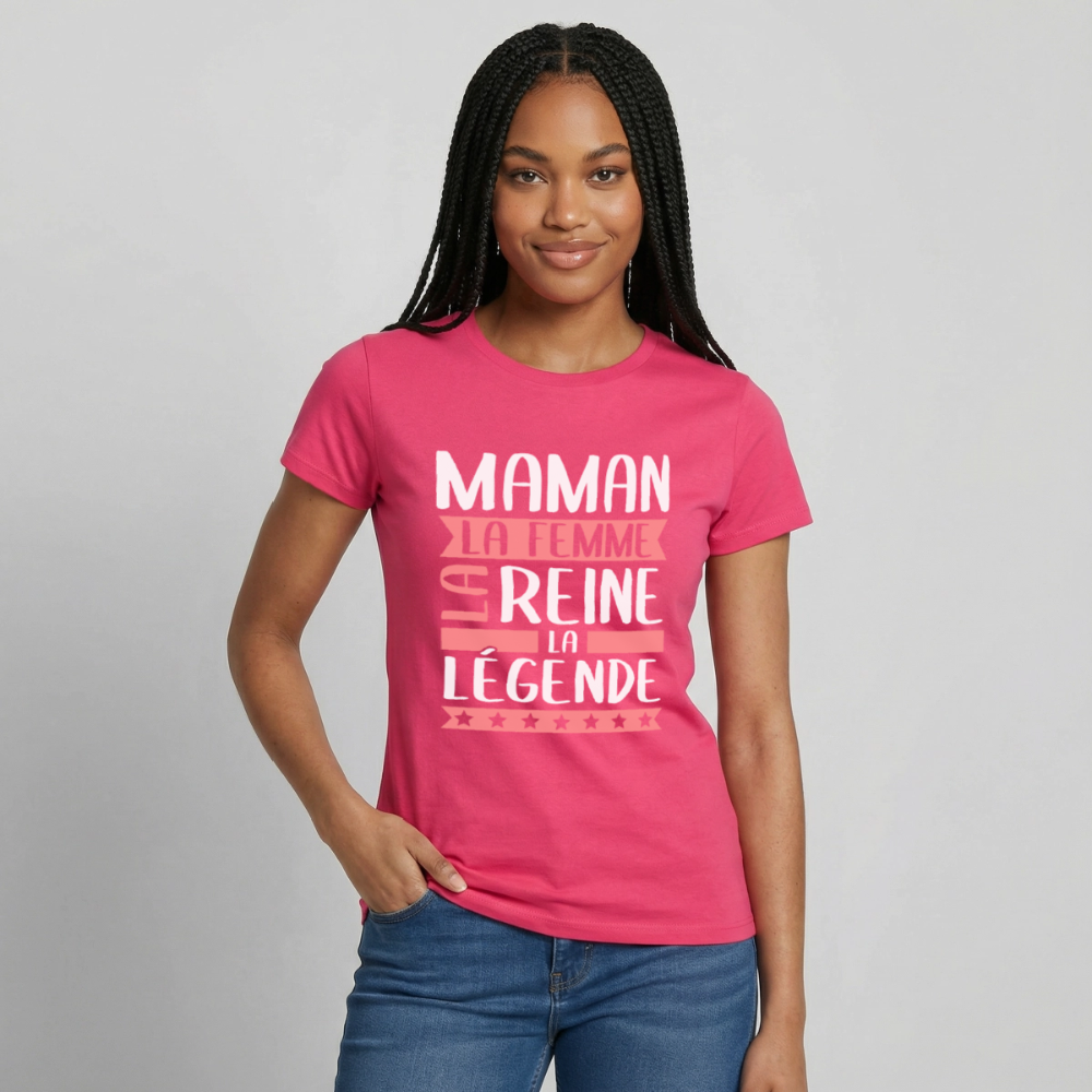 T-shirt femme - Maman, la femme, la reine, la légende - rose azalée