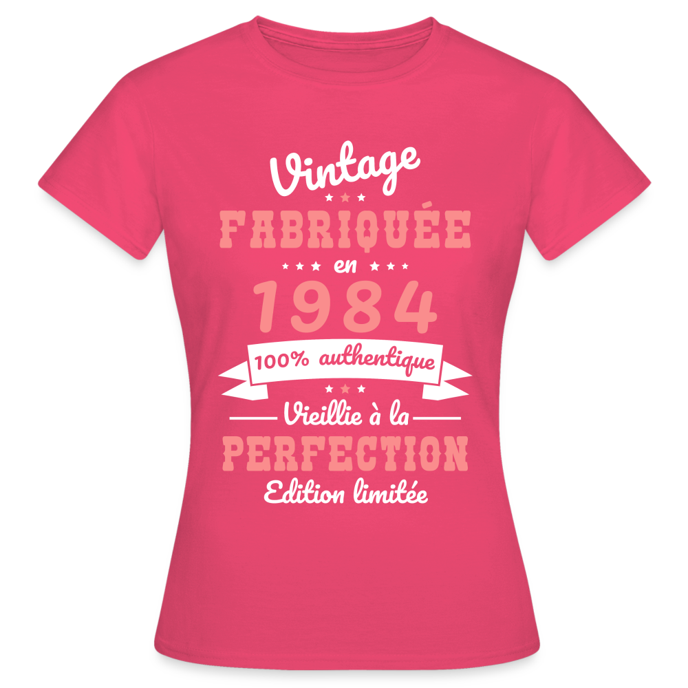 T-shirt Femme - Anniversaire 41 Ans - Vintage Fabriquée en 1984 - rose azalée