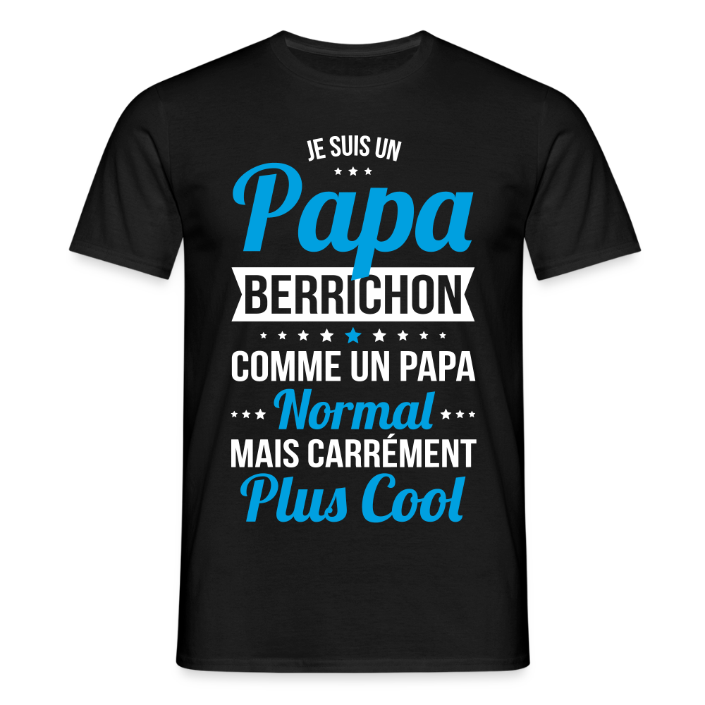 T-shirt Homme - Papa Berrichon Plus Cool - noir