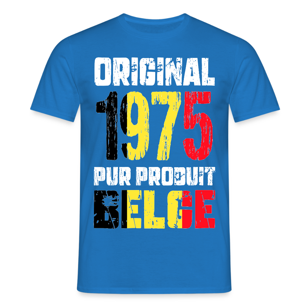 T-shirt Homme - Anniversaire 50 Ans - Original 1975 - Pur produit Belge - bleu royal