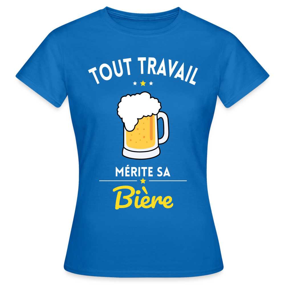 T-shirt Femme - Tout travail mérite sa bière - bleu royal