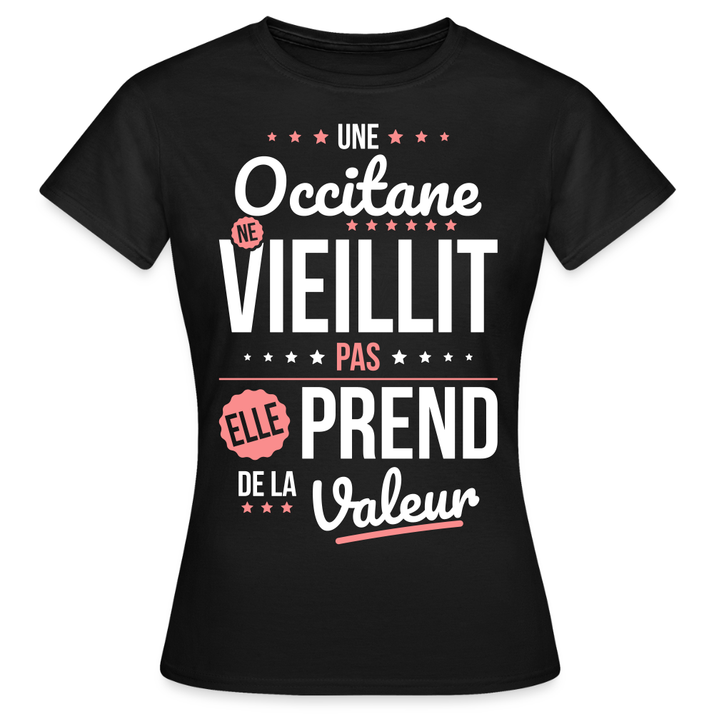 T-shirt Femme - Une Occitane ne vieillit pas - noir