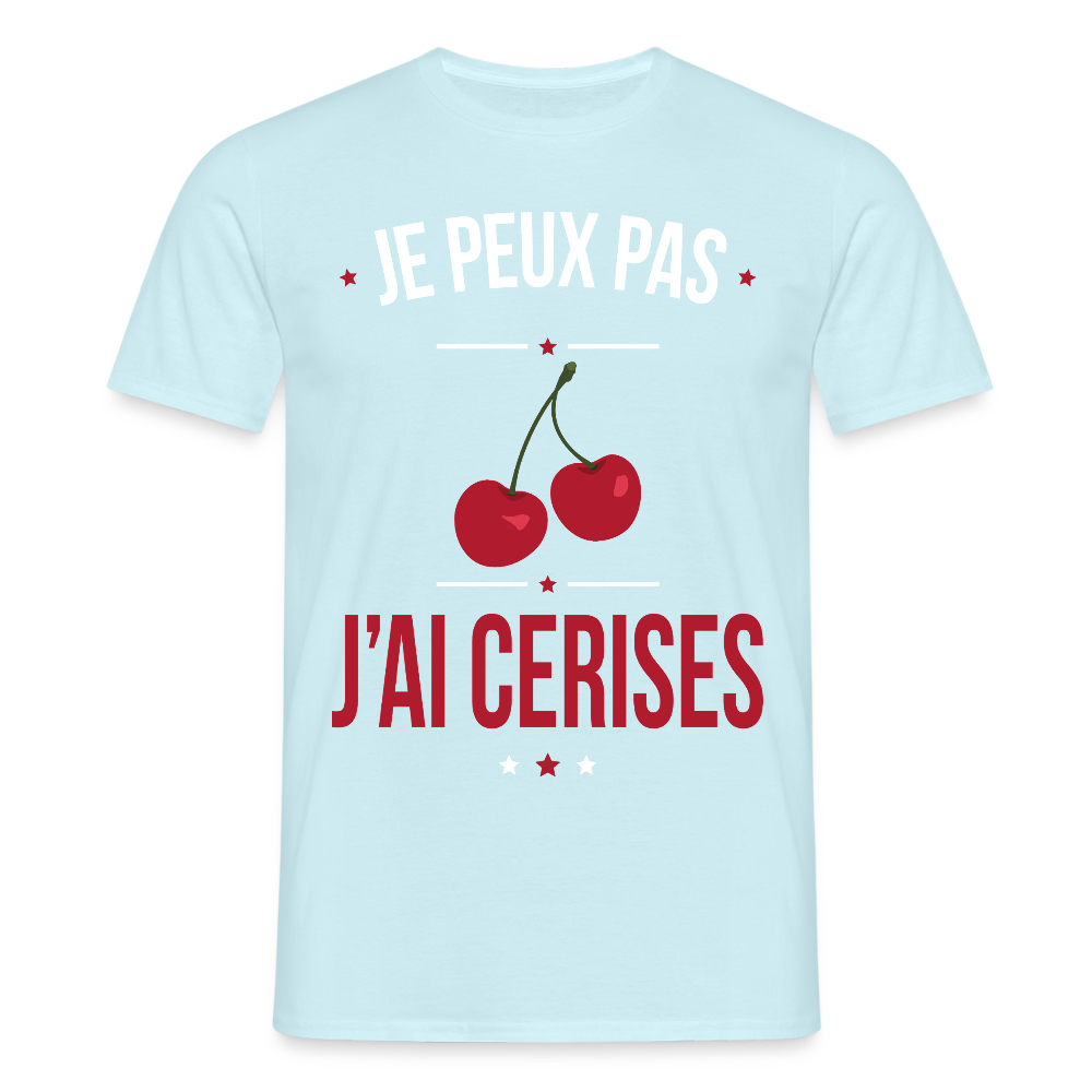 T-shirt Homme - Je peux pas j'ai cerises - ciel