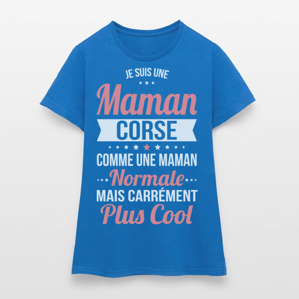 T-shirt Femme - Maman Corse plus cool - bleu royal