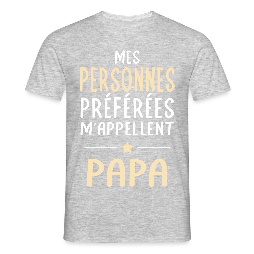 T-shirt Homme - Mes personnes préférées m'appellent Papa - gris chiné