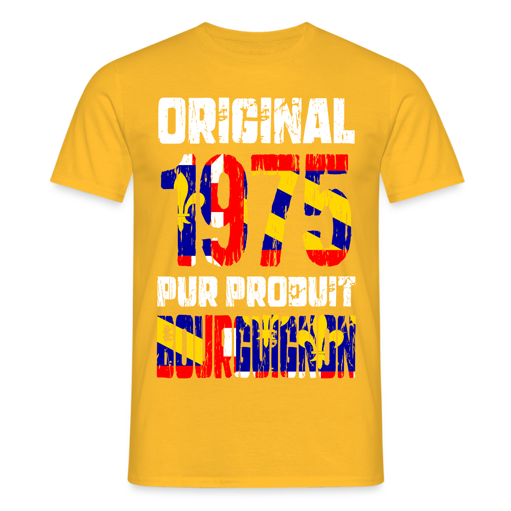 T-shirt Homme - Anniversaire 50 Ans - Original 1975 - Pur produit Bourguignon - jaune
