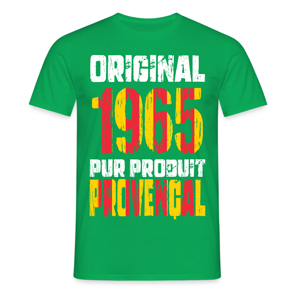T-shirt Homme - Anniversaire 60 Ans - Original 1965 - Pur produit Provençal - vert