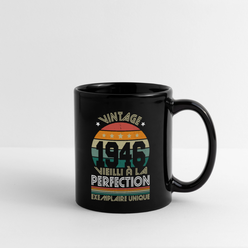 Mug anniversaire homme 80 ans – Vintage 1946 - Exemplaire unique - noir