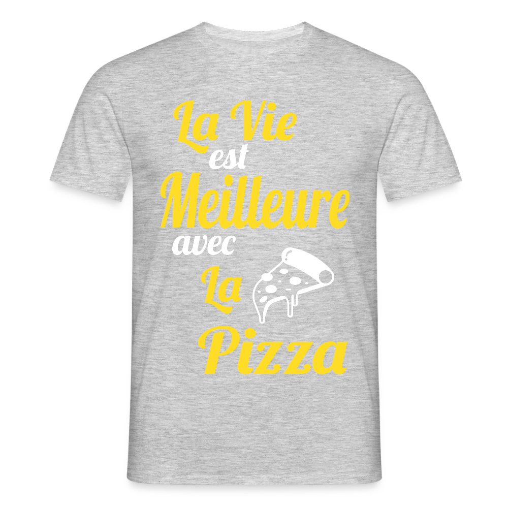T-shirt Homme - La vie est meilleure avec la Pizza - gris chiné