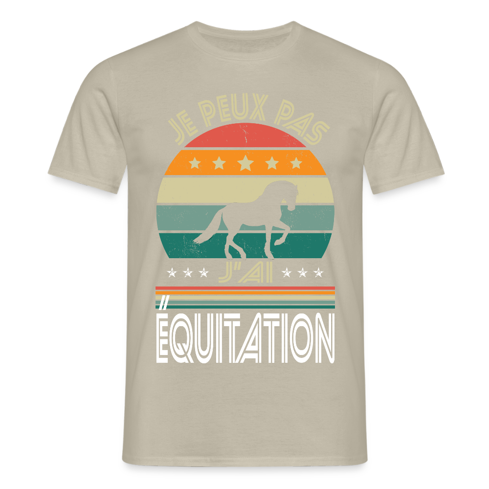 T-shirt Homme - Je peux pas j'ai Équitation - beige sable