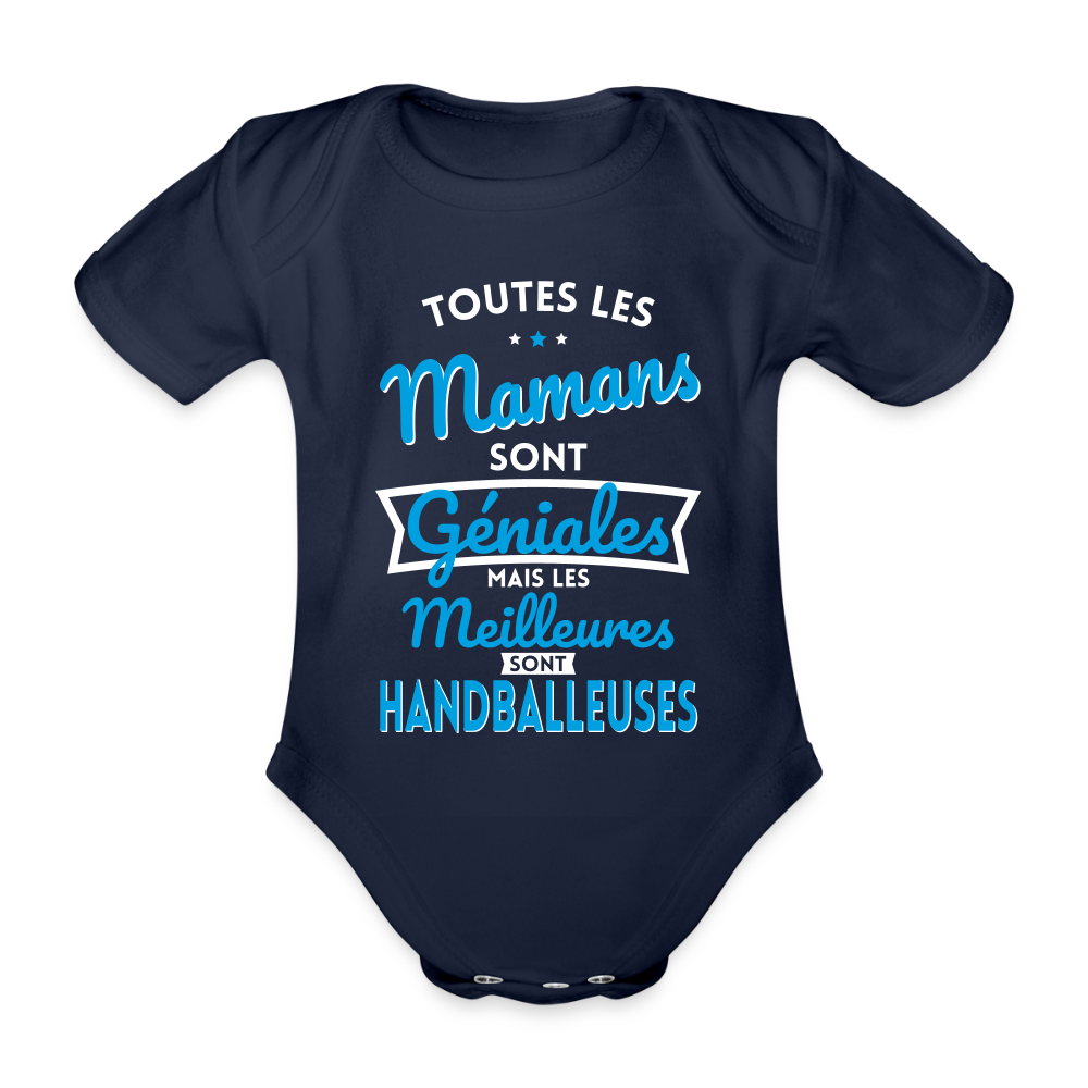 Body Bébé bio manches courtes - Mamans géniales - Les meilleures sont handballeuses - marine foncé