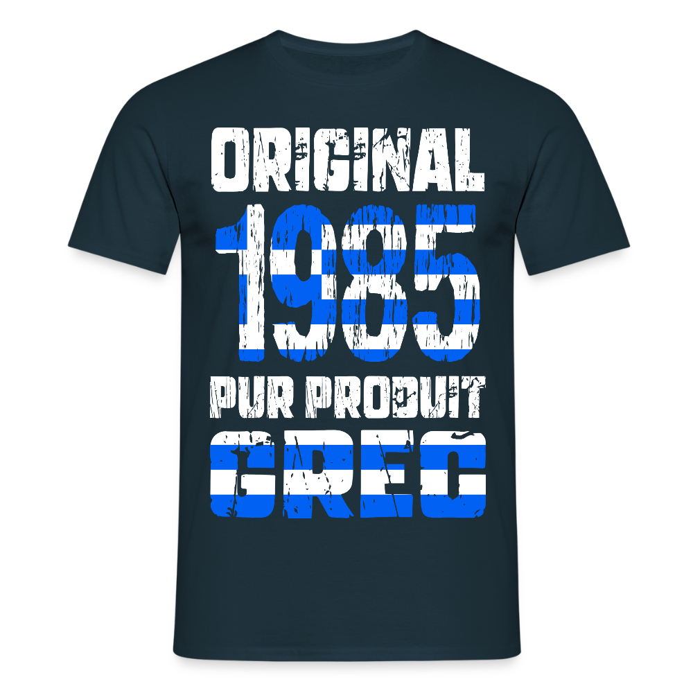T-shirt Homme - Anniversaire 40 Ans - Original 1985 - Pur produit Grec - marine