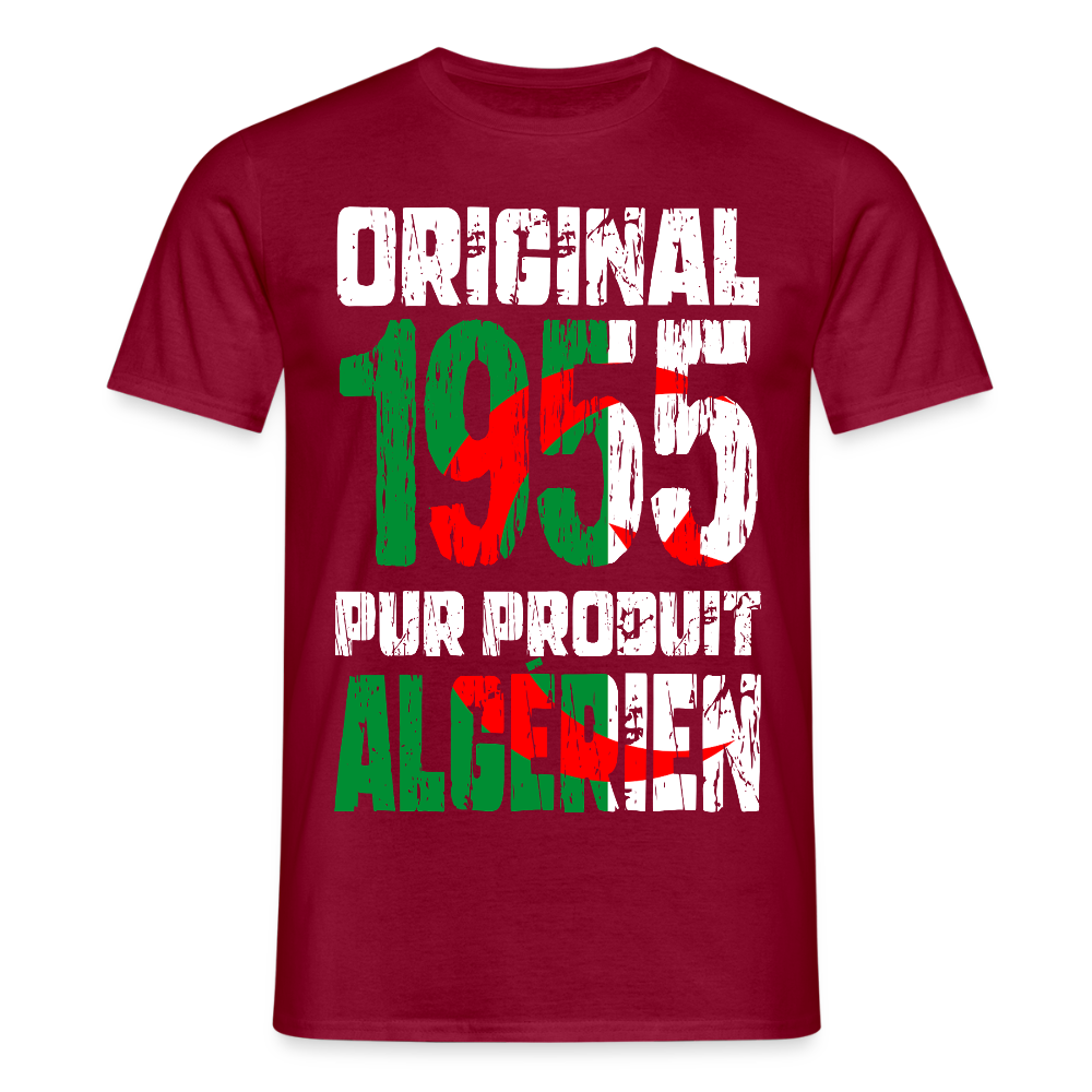 T-shirt Homme - Anniversaire 70 Ans - Original 1955 - Pur produit Algérien - rouge brique