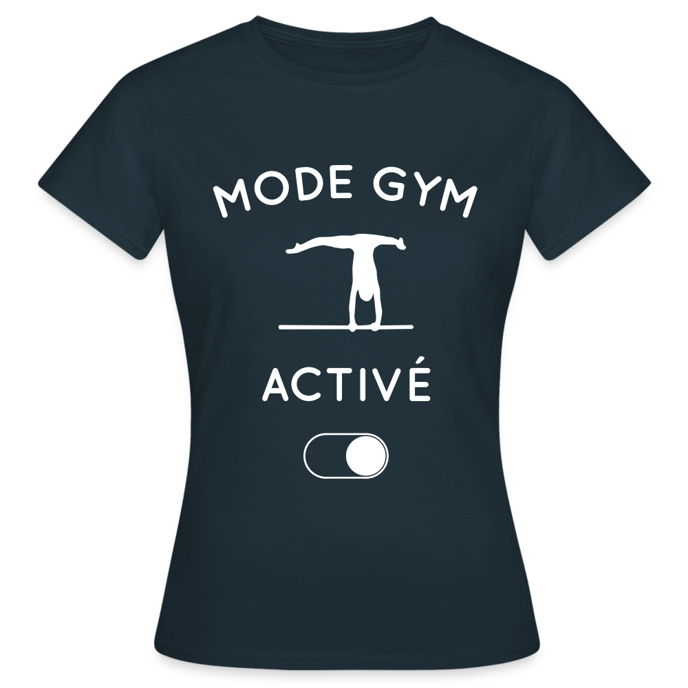 T-shirt Femme - Mode gym activé - marine