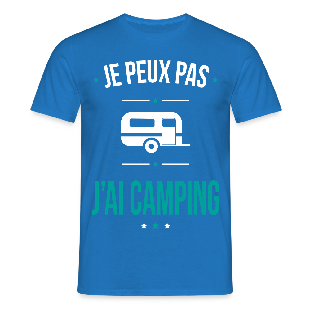 T-shirt Homme - Je peux pas j'ai Camping - bleu royal