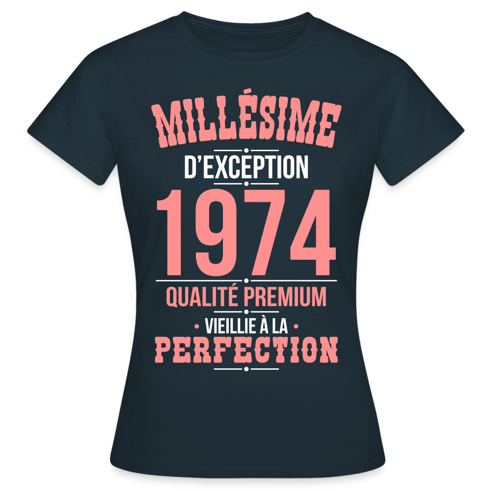 T-shirt Femme - Anniversaire 51 Ans - Millésime 1974 - marine