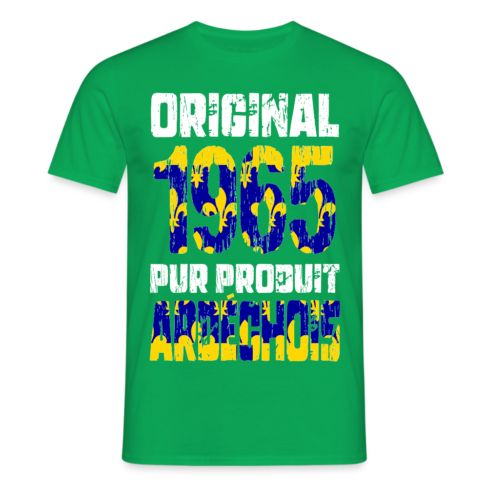 T-shirt Homme - Anniversaire 60 Ans - Original 1965 - Pur produit Ardéchois - vert