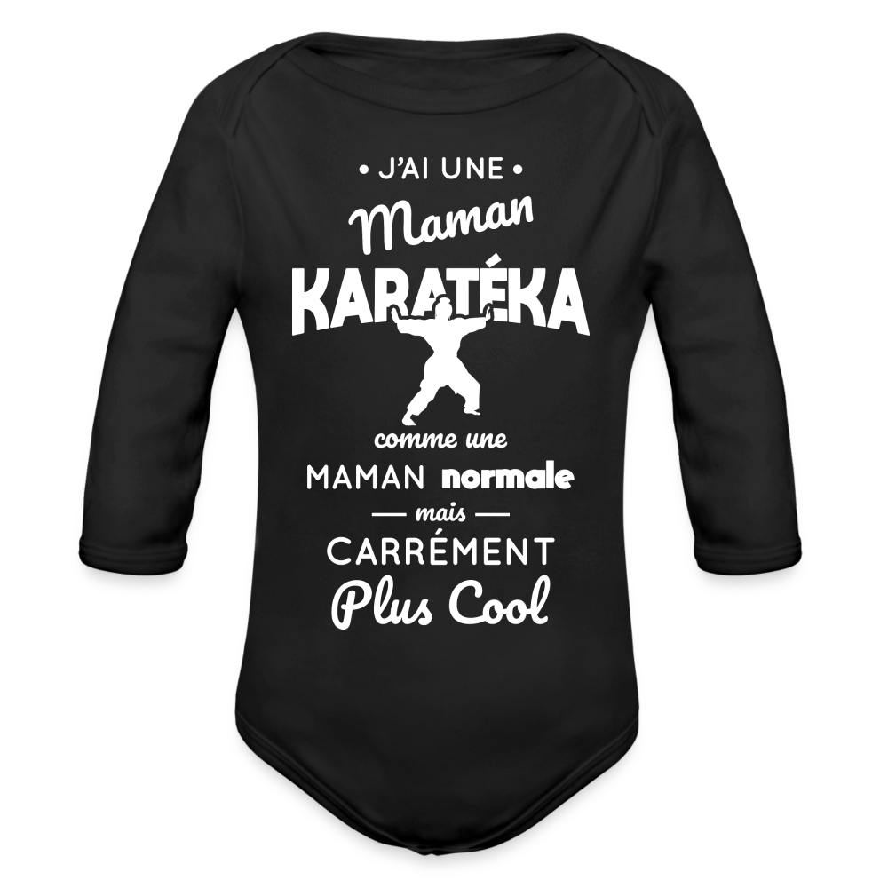 Body Bébé bio manches longues - J'ai une maman karatéka - noir