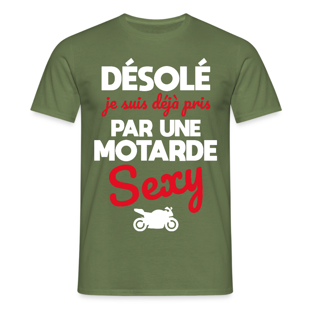 T-shirt Homme - Je suis pris par une motarde sexy - vert militaire