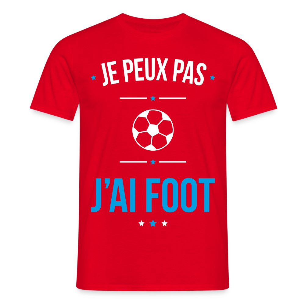 T-shirt Homme - Je peux pas j'ai Foot - rouge