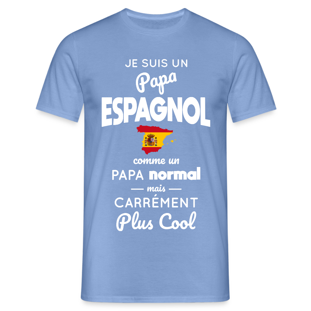 T-shirt Homme - Papa Espagnol Plus Cool - carolina blue