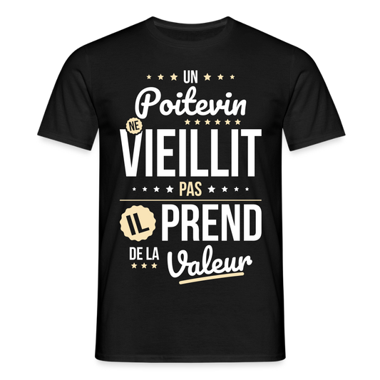 T-shirt Homme - Un Poitevin ne vieillit pas - noir