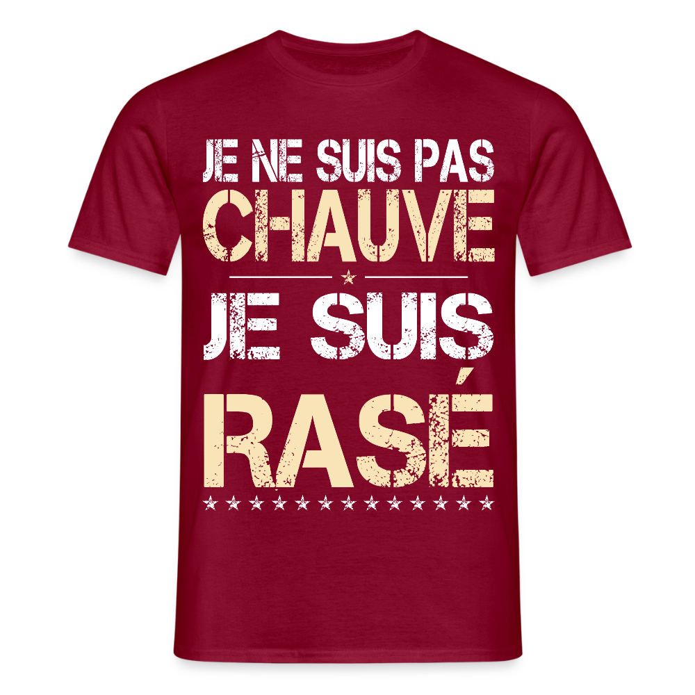 T-shirt Homme - Je ne suis pas chauve - Cadeau Humour - rouge brique