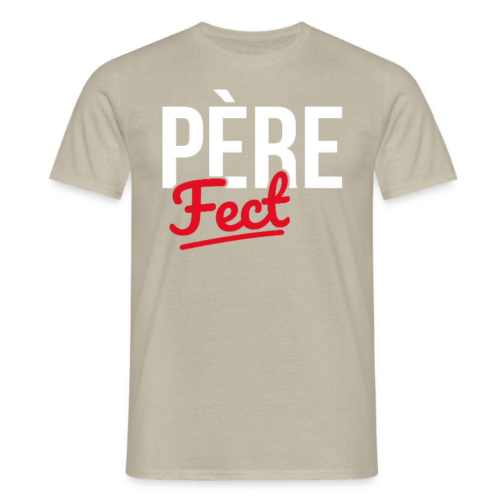 T-shirt Homme - Cadeau Papa - Père Fect - beige sable