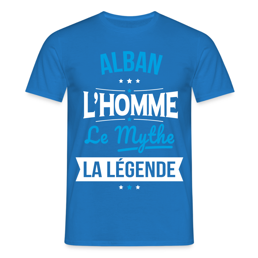 T-shirt Homme - Alban - l'Homme - le Mythe - la Légende - bleu royal
