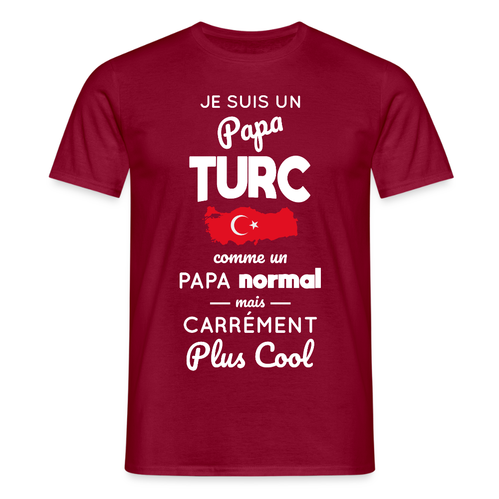 T-shirt Homme - Papa Turc Plus Cool - rouge brique