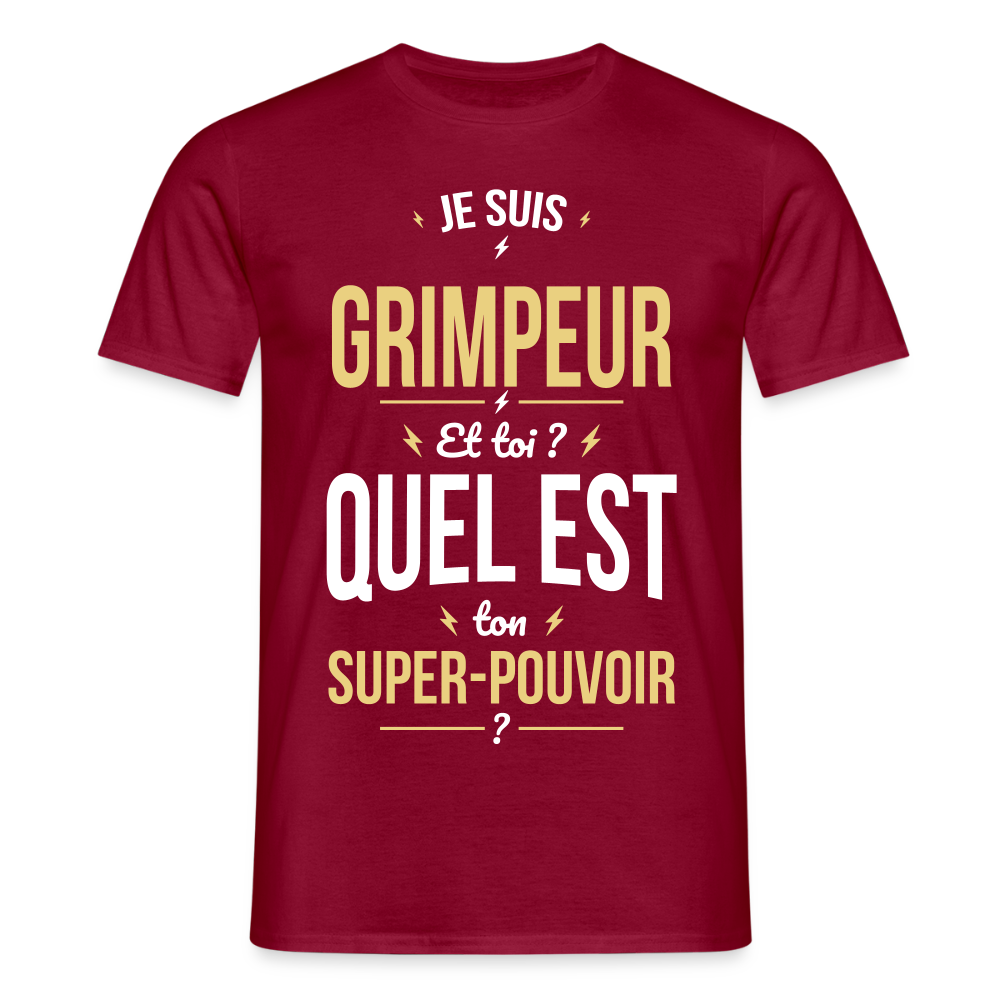 T-shirt Homme - Je suis grimpeur - Super-pouvoir - rouge brique