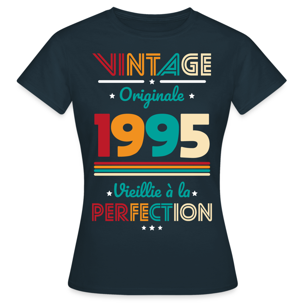 T-shirt Femme - Anniversaire 30 Ans - Vintage Originale 1995 - marine