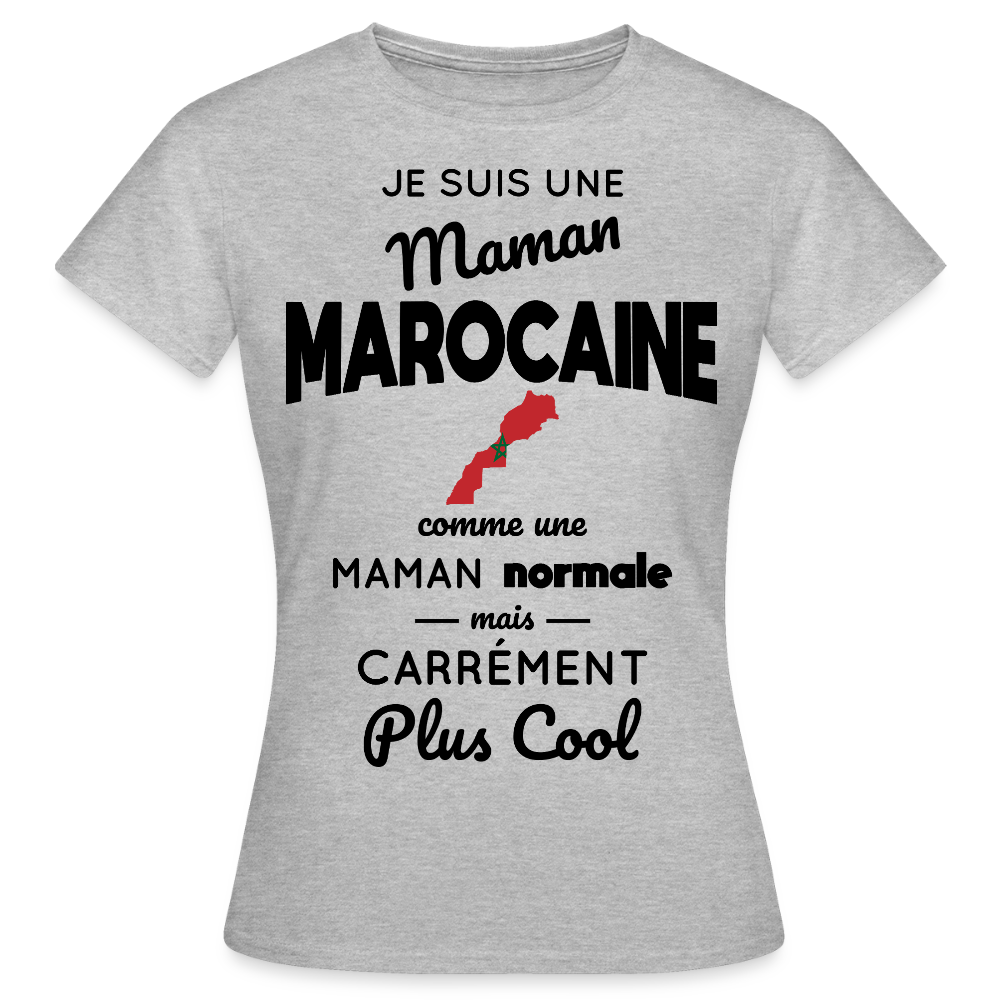 T-shirt Femme - Maman Marocaine plus cool - gris chiné