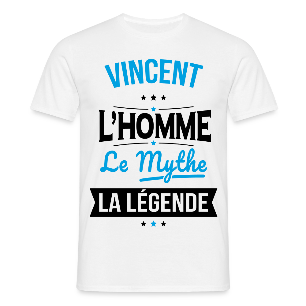 T-shirt Homme - Vincent - l'Homme - le Mythe - la Légende - blanc