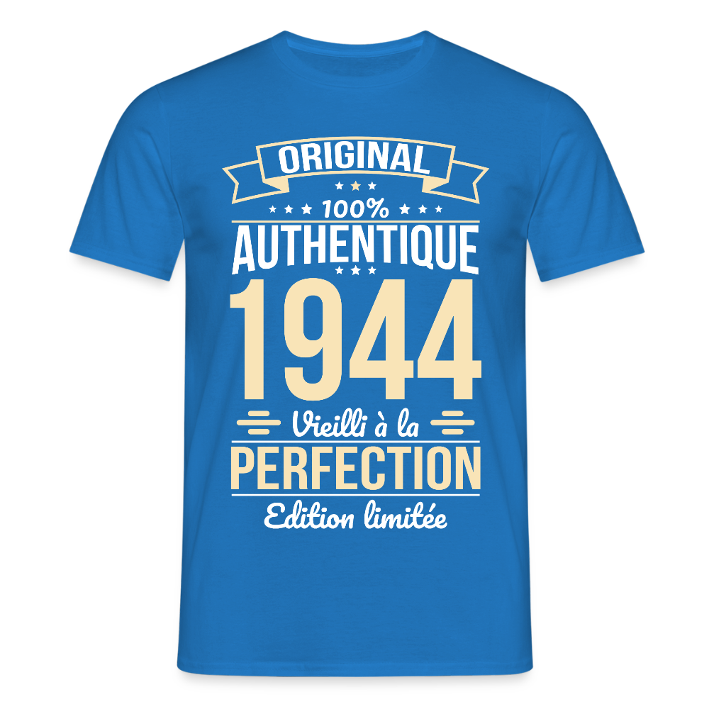 T-shirt Homme - Anniversaire 81 Ans - Original 1944 - bleu royal