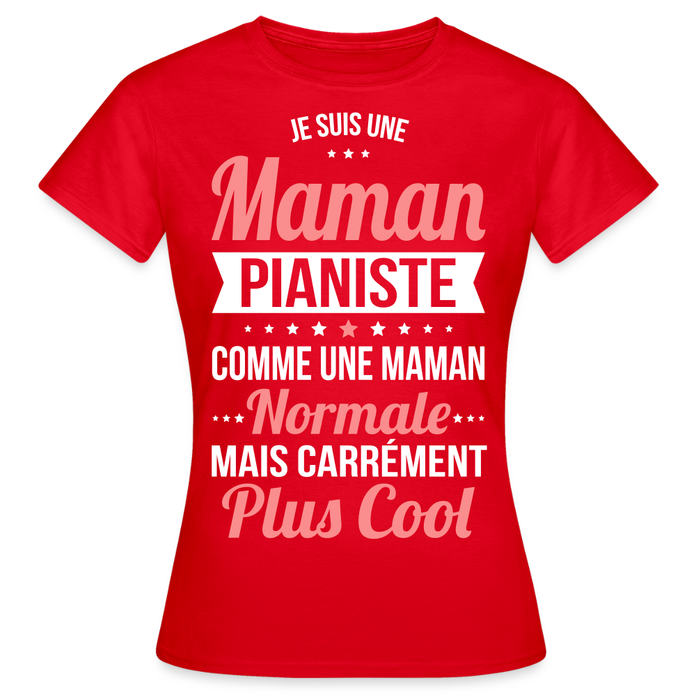 T-shirt Femme - Maman pianiste plus cool - rouge