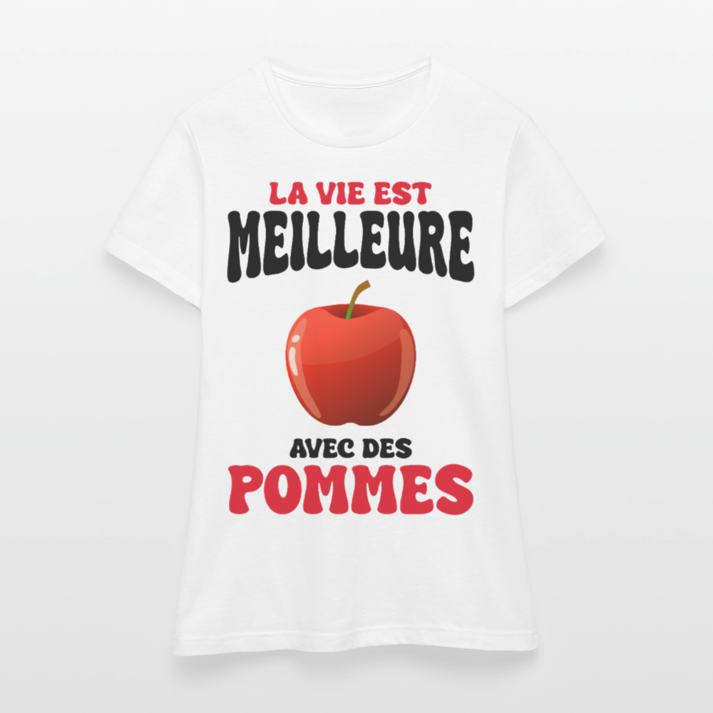T-shirt Femme - La vie est meilleure avec des pommes - blanc