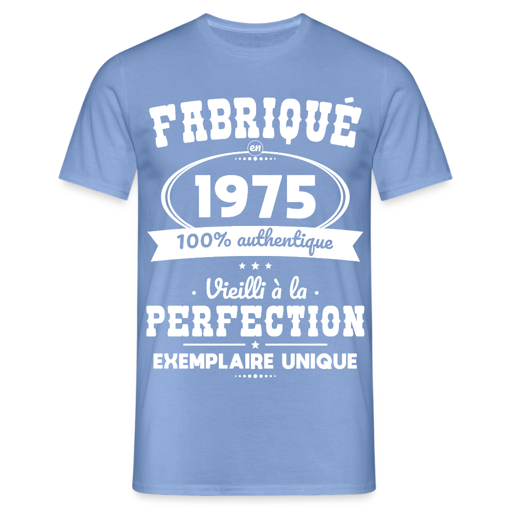 T-shirt Homme - Anniversaire 50 Ans - Fabriqué en 1975 - carolina blue