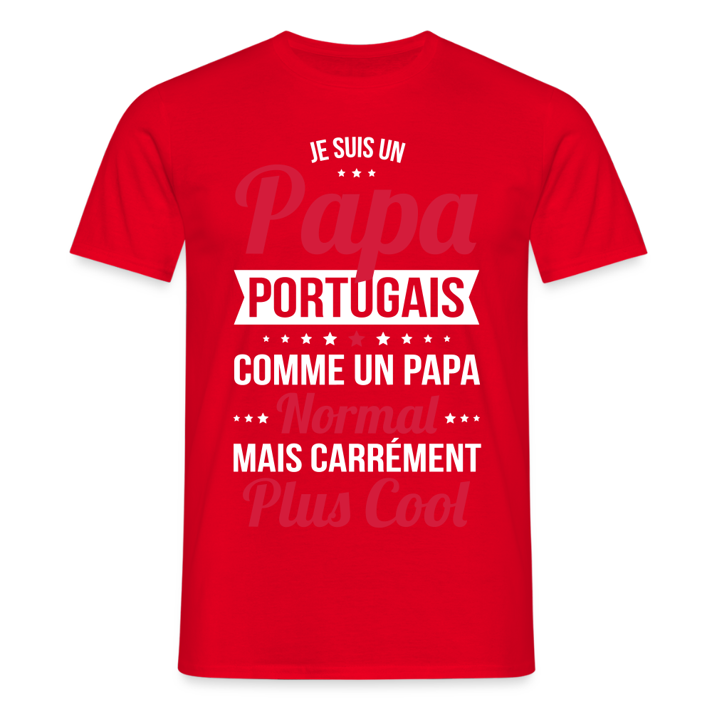 T-shirt Homme - Papa Portugais Plus Cool - rouge