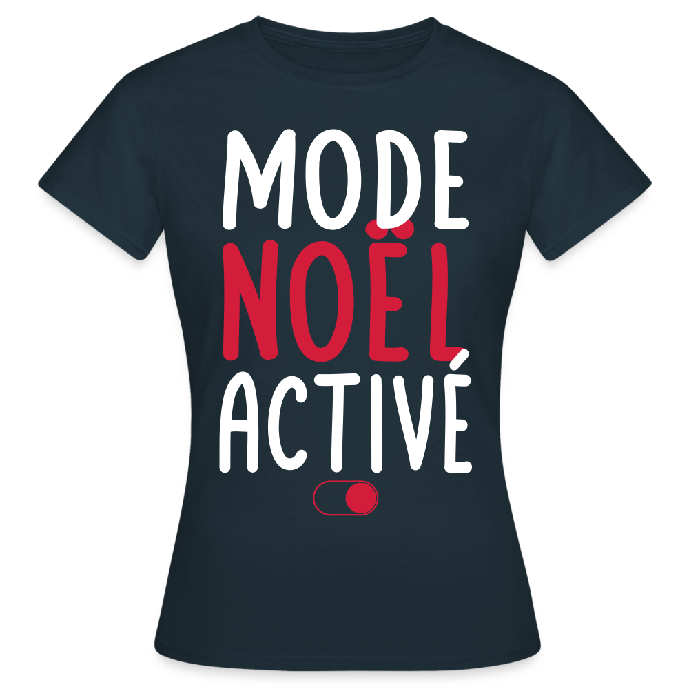 T-shirt Femme - Mode Noël activé - marine