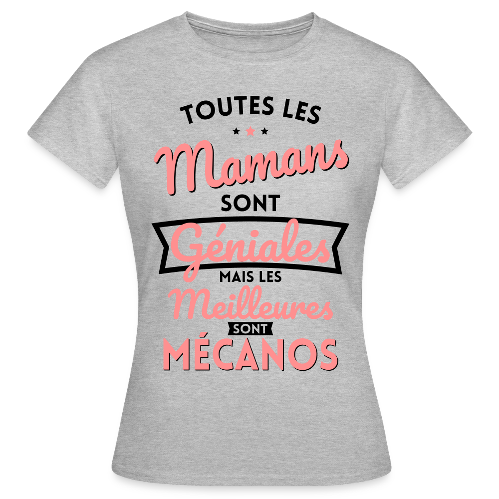 T-shirt Femme - Mamans géniales - Les meilleures sont mécanos - gris chiné